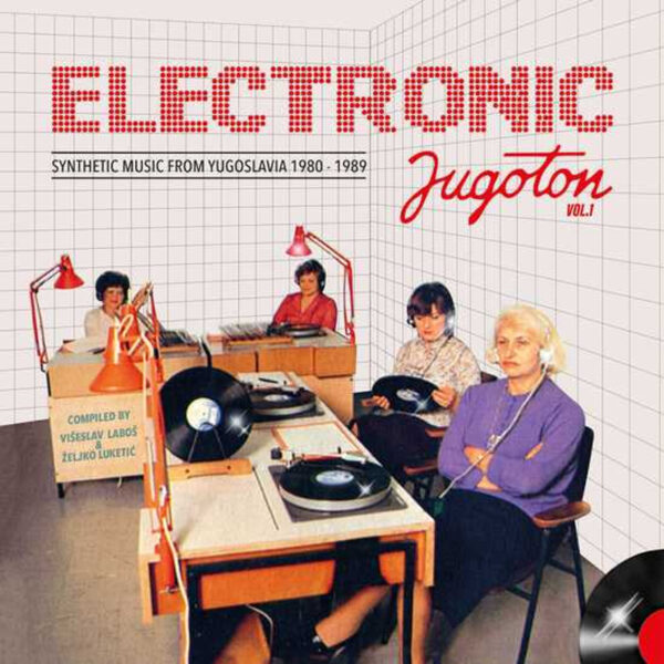 melomelanj.ro - Various Artists - Electronic Jugoton Vol 1 - Vinil
