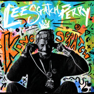 melomelanj.ro - Lee Perry - King Scratch (Musical Masterpieces From The Upsetter Ark-ive) - Vinil