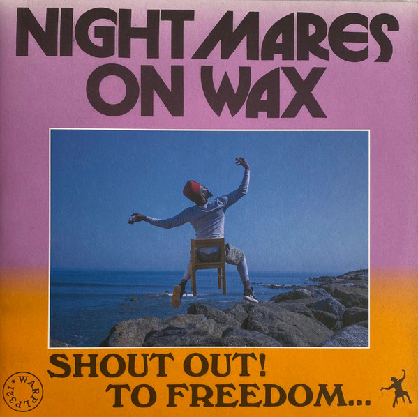 melomelanj.ro - Nightmares On Wax - Shout Out! To Freedom... - Vinil