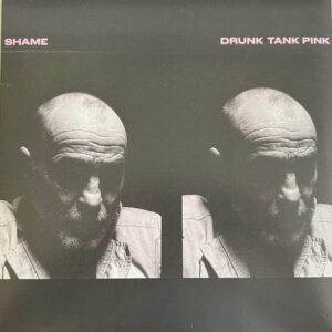 melomelanj.ro - Shame (19) - Drunk Tank Pink - Vinil