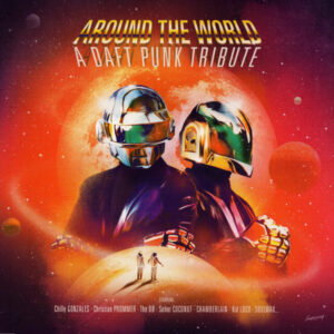 melomelanj.ro - Various - Around The World - A Daft Punk Tribute - Vinil