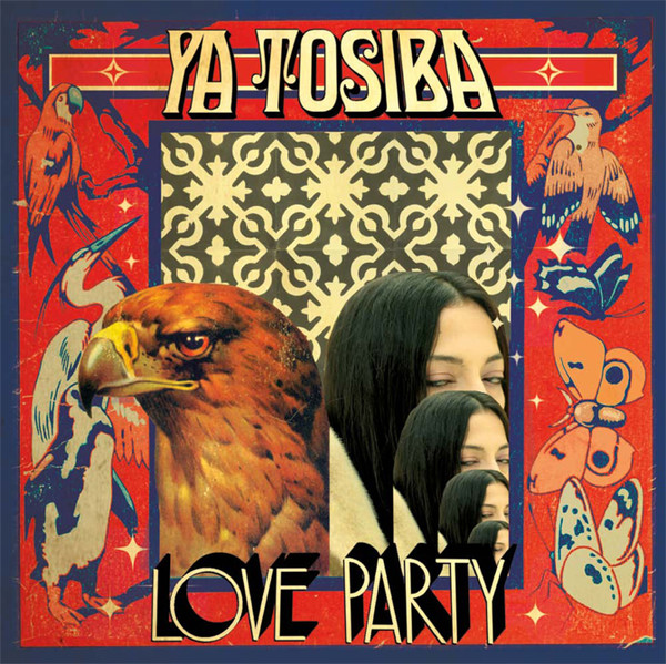 melomelanj.ro - Ya Tosiba - Love Party - Vinil