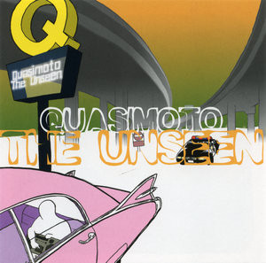 melomelanj.ro - Quasimoto - The Unseen - Vinil